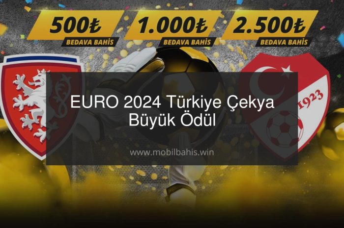 EURO 2024 Türkiye Çekya Büyük Ödül