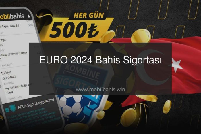 EURO 2024 Bahis Sigortası